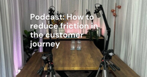 Reducing customer friction